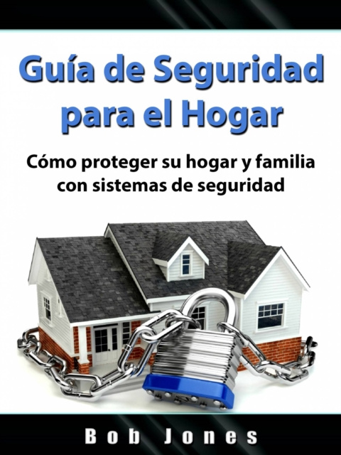 E-kniha Guia de Seguridad para el Hogar Hiddenstuff Entertainment
