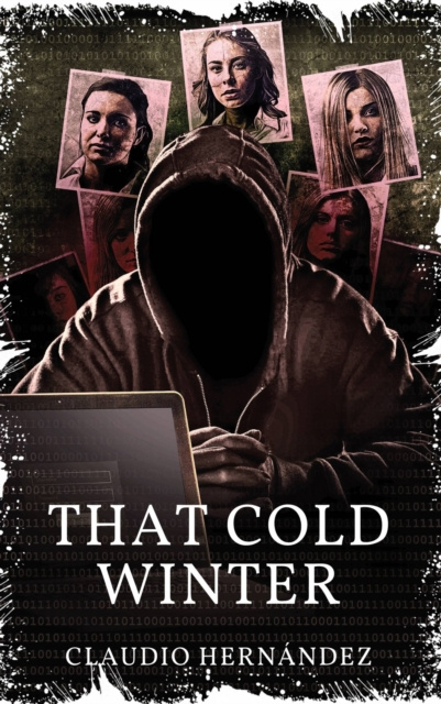 E-knjiga That Cold Winter Claudio Hernandez