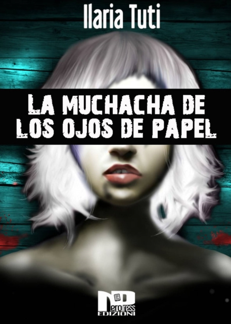 E-kniha La muchacha de los ojos de papel Ilaria Tuti