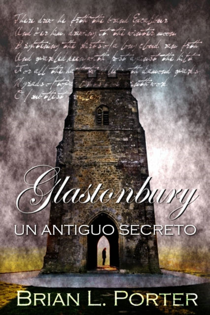 E-kniha Glastonbury - Un Antiguo Secreto Brian L. Porter