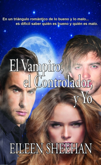 E-kniha El Vampiro, el Controlador y Yo Eileen Sheehan
