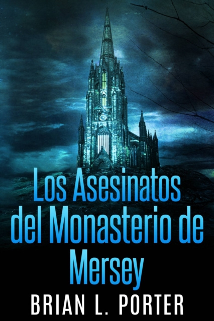E-kniha Los Asesinatos del Monasterio de Mersey Brian L. Porter