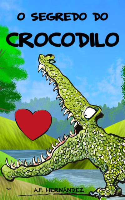 E-kniha O segredo do crocodilo A.P. Hernandez