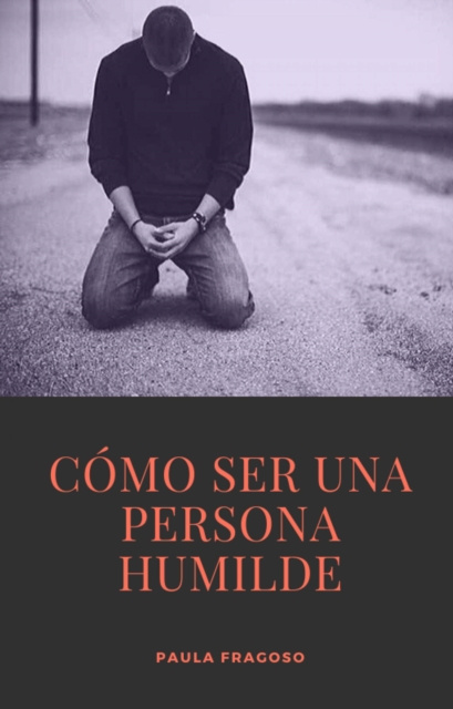 E-kniha Como ser una persona humilde Paula Fragoso