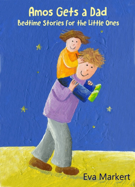 E-Book Amos Gets a Dad Eva Markert