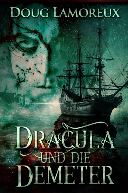 E-kniha Dracula und die Demeter Doug Lamoreux