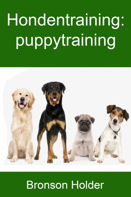 E-kniha Hondentraining: puppytraining Bronson Holder