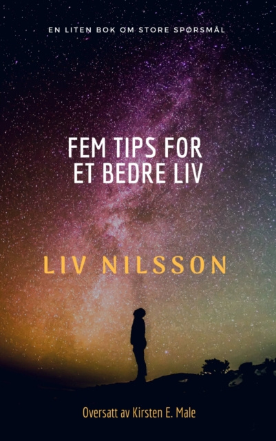 E-kniha Fem tips for et bedre liv Liv Nilsson