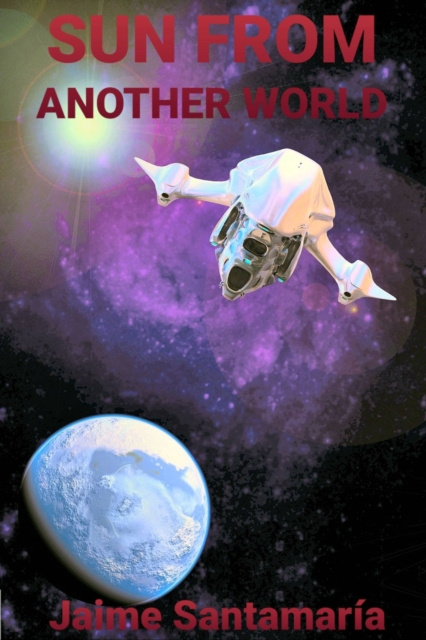 E-knjiga Sun from Another World Jaime Santamaria