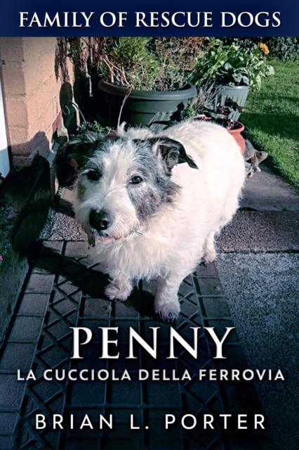 E-kniha Penny, la Cucciola della Ferrovia Brian L. Porter