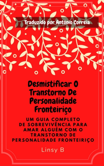 E-kniha DESMISTIFICAR O TRANSTORNO DE PERSONALIDADE FRONTEIRICO Linsy B.