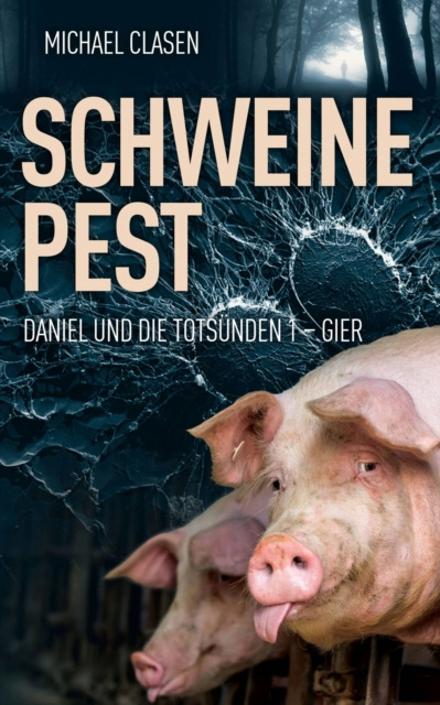 E-kniha Schweinepest Michael Clasen