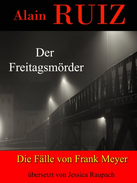 E-knjiga Der Freitagsmorder Alain Ruiz