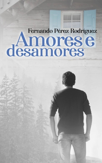 Libro electrónico Amores e desamores Fernando Perez Rodriguez