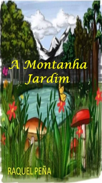 E-book Montanha Jardim Raquel Pena