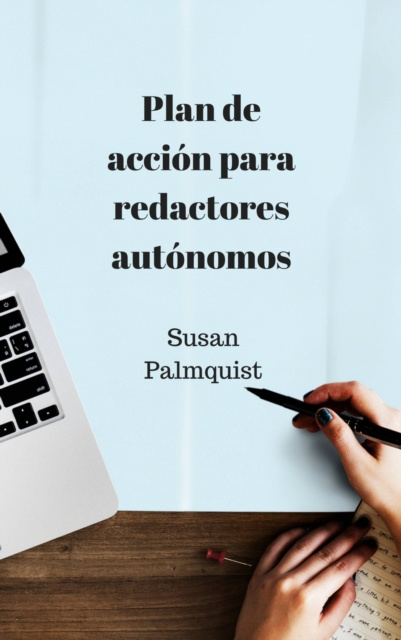 E-kniha Plan de accion para redactores autonomos Susan Palmquist