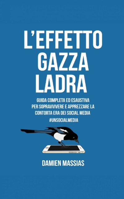 E-kniha L'Effetto Gazza Ladra Damien Massias