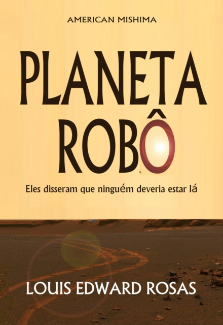 E-book Planeta Robo LOUIS EDWARD ROSAS