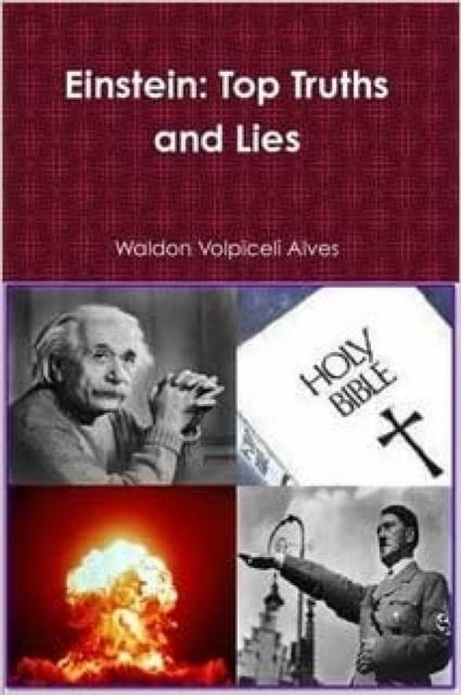 E-kniha Einstein: Top Truths and Lies Waldon Volpiceli
