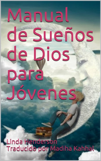 E-book Manual de Suenos de Dios para Jovenes Linda Henderson
