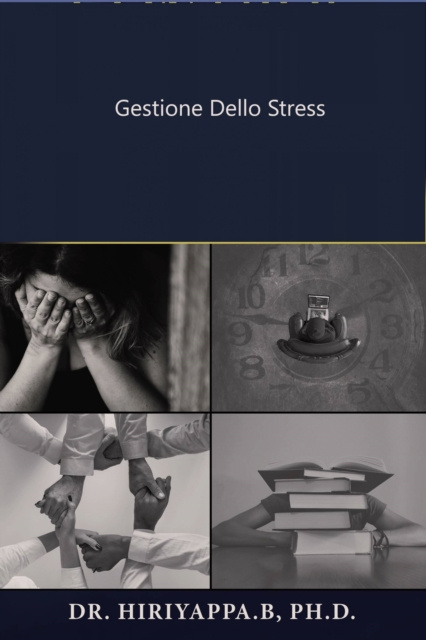 E-kniha Gestione dello stress Hiriyappa .B
