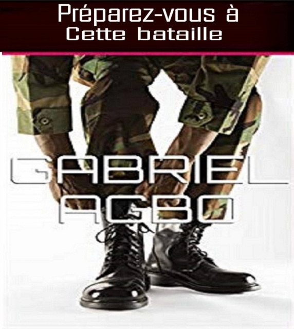E-kniha Preparez-vous a cette bataille Gabriel Agbo