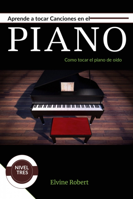 E-kniha Aprende a tocar canciones en el piano Elvine Robert