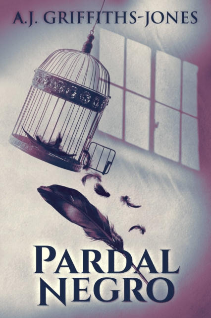 E-kniha Pardal Negro A.J. Griffiths-Jones
