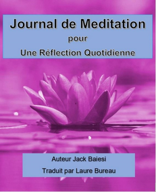 E-kniha Journal de meditation pour une reflexion quotidienne Jack Baiesi