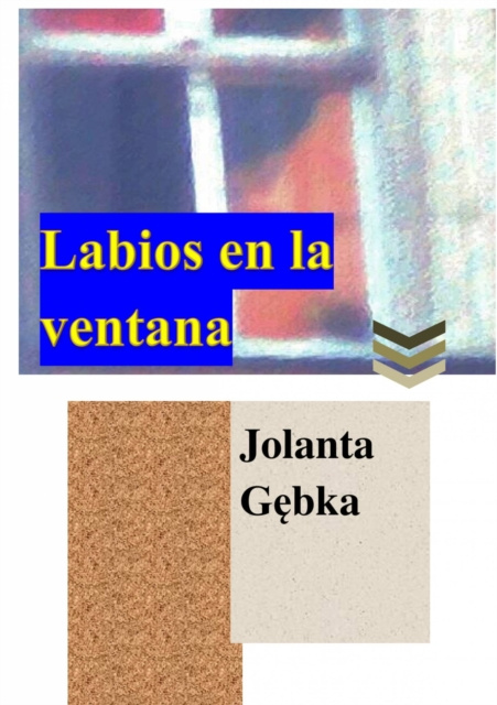 E-book Labios en la ventana Jolanta Gebka