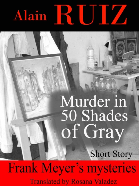 E-kniha Murder in 50 Shades of Gray Alain Ruiz