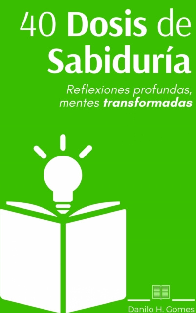 E-knjiga 40 Dosis de Sabiduria Danilo H. Gomes