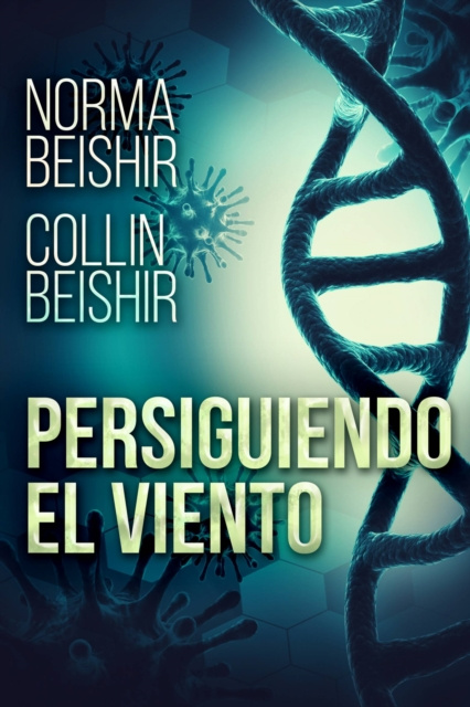 E-book Persiguiendo El Viento Norma Beishir