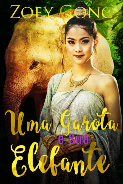 E-kniha Uma Garota e Sua Elefante Zoey Gong
