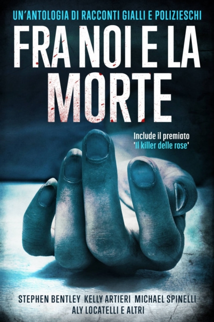 E-kniha Fra noi e la morte Stephen Bentley