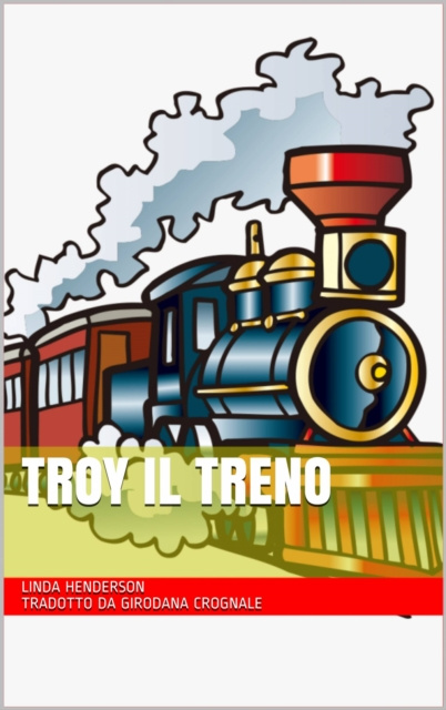 E-Book Troy il treno Linda Henderson