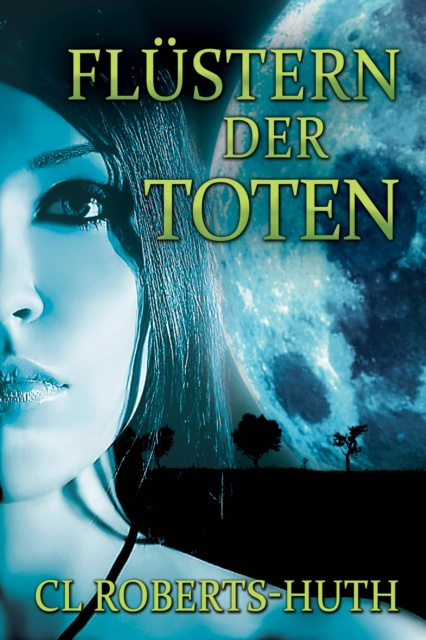 E-kniha Flustern der Toten C.L. Roberts Huth