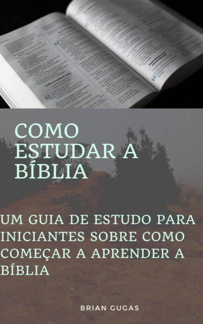 E-kniha Como estudar a Biblia Brian gugas