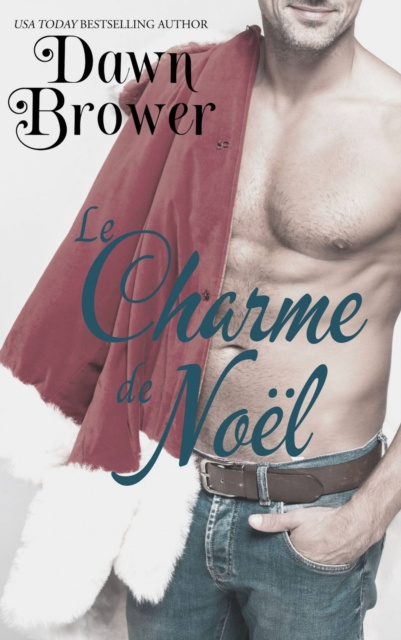 E-book Le charme de Noel Dawn Brower