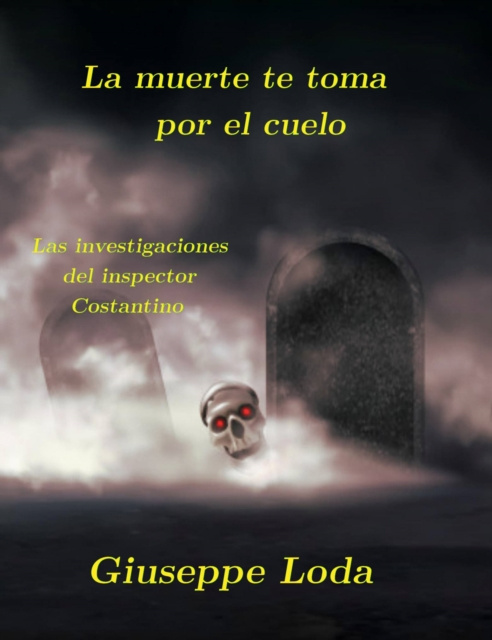 E-kniha La muerte te toma por el cuello Giuseppe Loda