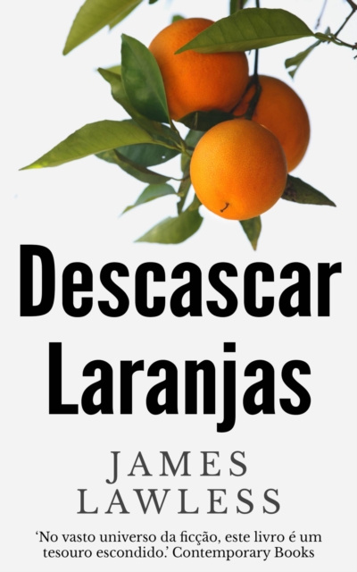 E-kniha Descascar Laranjas James Lawless