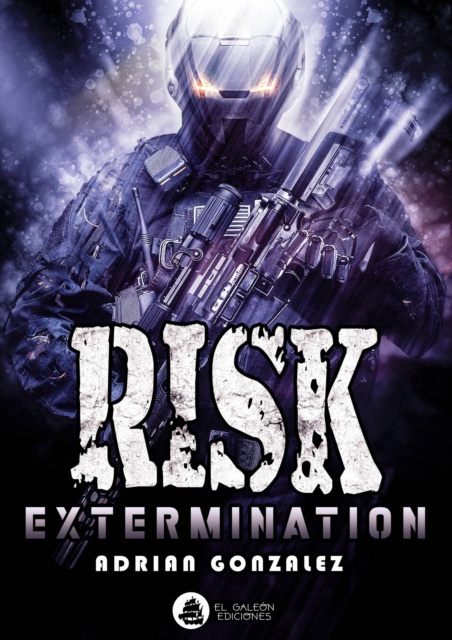 E-Book Risk Extermination Adrian Gonzalez