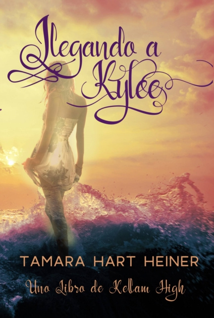 E-book Llegando a Kylee Tamara Heiner