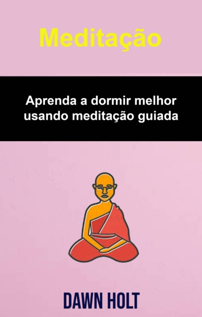 E-book Meditacao Dawn Holt