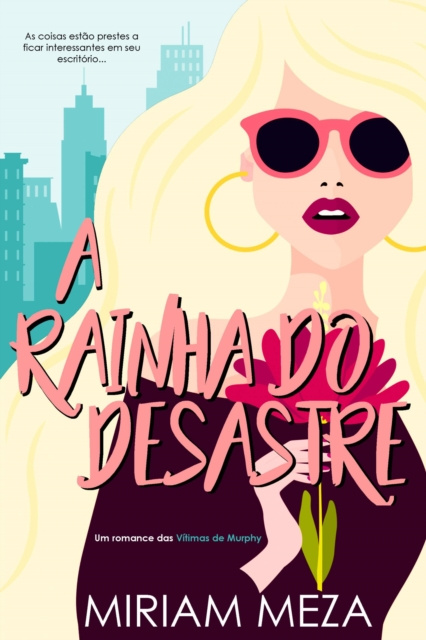 E-book Rainha do Desastre Miriam Meza