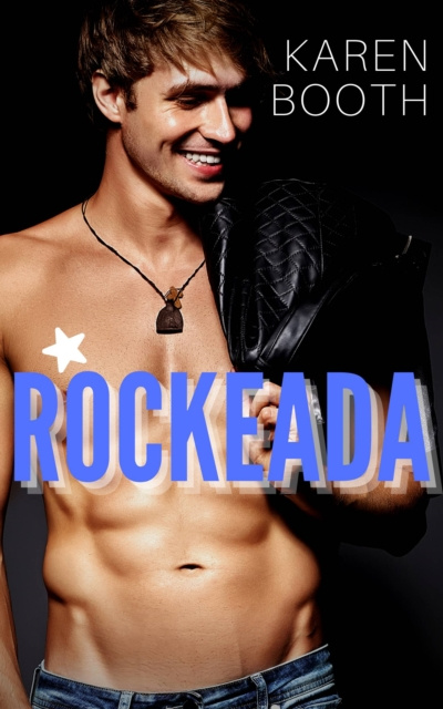 E-book Rockeada Karen Booth