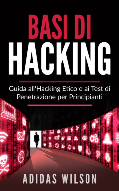 ebook Basi di Hacking Adidas Wilson