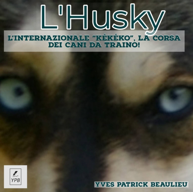 E-kniha L'Husky Yves Patrick Beaulieu