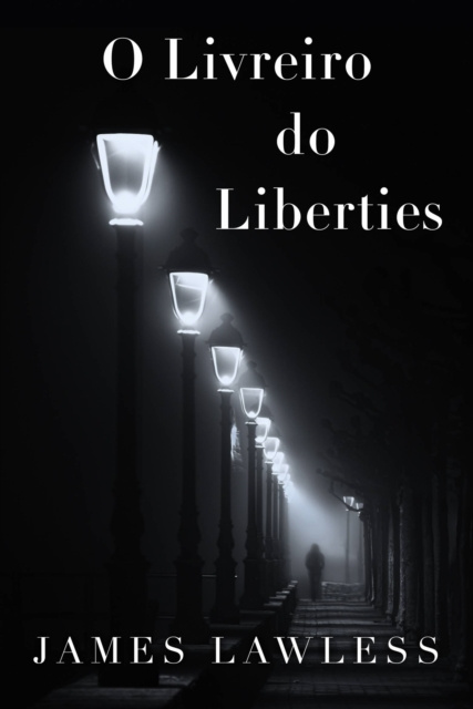 E-kniha O Livreiro do Liberties James Lawless