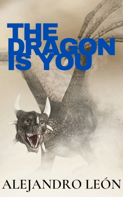 E-book dragon is you Alejandro Leon
